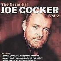 Joe Cocker : The Essential Joe Cocker: Vol 2 CD (2001) Pre-Owned - £11.94 GBP