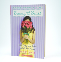 Twice Upon a Time No. 3: Beauty and the Beast by Wendy Mass  GOOD - £4.62 GBP