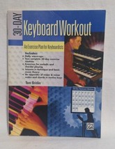30-Day Keyboard Workout: An Exercise Plan for Keyboardists - Very Good C... - $9.03