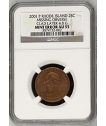 NGC AU55 2001 P Rhode Island $0.25 Mint Error - Missing Obverse Clad Layer - $120.00