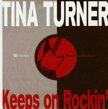 Tina Turner Keeps On Rockin 12 Tracks Cd - £7.55 GBP