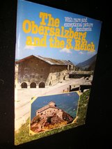 The Obersalzberg and the 3. Reich: With rare and exceptional picture doc... - £5.17 GBP