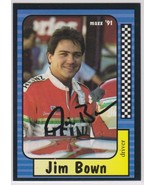 Jim Bown Signed Autographed 1991 Maxx NASCAR Card - $285.10 MXN