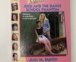 The Baby-Sitters Club hardcover 42 Jessi &amp; the Dance School Phantom Ann ... - £11.72 GBP