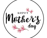 30 HAPPY MOTHER&#39;S DAY ENVELOPE SEALS STICKERS LABELS TAGS 1.5&quot; ROUND FLO... - £5.98 GBP
