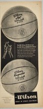 1952 Print Ad Wilson Jet &amp; Ringmaster Official Basketballs Chicago,Illinois - £14.18 GBP