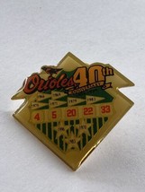 1994 Baltimore Orioles MLB 40th Anniversary Baseball Lapel Hat Pin Souvenir - $4.99