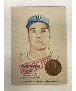 Duke Snider REJECTED Authenticated Ink 1955 Lincoln Wheat Cent Card - £4.98 GBP