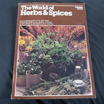 World of Herbs &amp; Spices Ortho Books PB 1978 Illustrated Guide Landscapes Vintage - £3.53 GBP