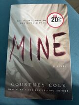Mine by Courtney Cole (2019, Trade Paperback) - $4.95