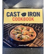 Cast Iron Cookbook by Joanna Pruess (2012, Trade Paperback) - £11.86 GBP