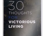 30 Thoughts for Victorious Living Joel Osteen - £3.25 GBP