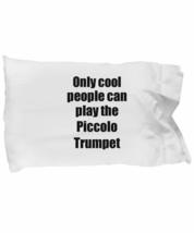 Piccolo Trumpet Player Pillowcase Musician Funny Gift Idea Bed Body Pillow Cover - £17.43 GBP
