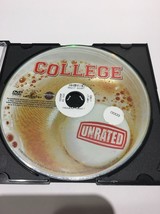 College Unrated DVD 2008 Muy Divertido Película- Raro Colección Vintage- Probado - £7.88 GBP