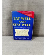 Eat Well &amp; Stay Well 1963 HC Ancel Keys Nutrition Health Vintage Cookbook - $63.66 CAD