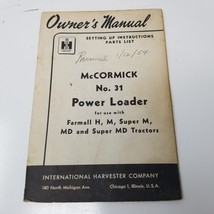McCormick Power Loader 31 Owner&#39;s Manual 1953 International Harvester Se... - £14.90 GBP