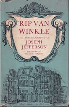Rip Van Winkle: The Autobiography of Joseph Jefferson [Hardcover] Jefferson, Jos - £28.64 GBP