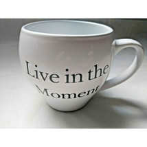 &quot;Live In The Moment&quot; Mug White Black Lettering - £7.10 GBP