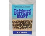 The Defence Of Duffers Drift E.D. Swinton Book - $9.89