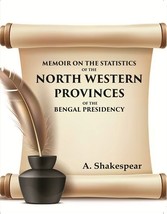 Memoir on the statistics of the North Western provinces of the Benga [Hardcover] - £29.95 GBP