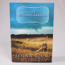 Signed Jenna Blum The Stormchasers Hardcover Book With Dust Jacket 1st Edition - £24.18 GBP