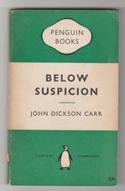 Below Suspicion by John Dickson Carr 1956 1st British pb printing - £13.36 GBP