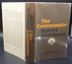 Robert Henriques THE COMMANDER First edition 1968 Autobiographical Novel - $44.99