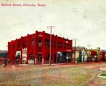 Market Street View Chehalis Washington WA 1919 DB Postcard - $4.42