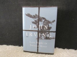 2009 Last Night In Twisted River By John Irving, A Rip Roaring Storyteller, Hb - £7.85 GBP