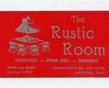 The Rustic Room Card Cocktails Dancing Paramount &amp; Del Amo Blvd Lakewood CA - $11.88