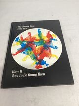 The Swing Era How It Was to Be Young Then Hardcover - Time Life - $9.89
