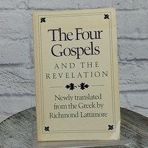 The Four Gospels and the Revelation Translated by Lattimore Paperback 1979 - £11.41 GBP
