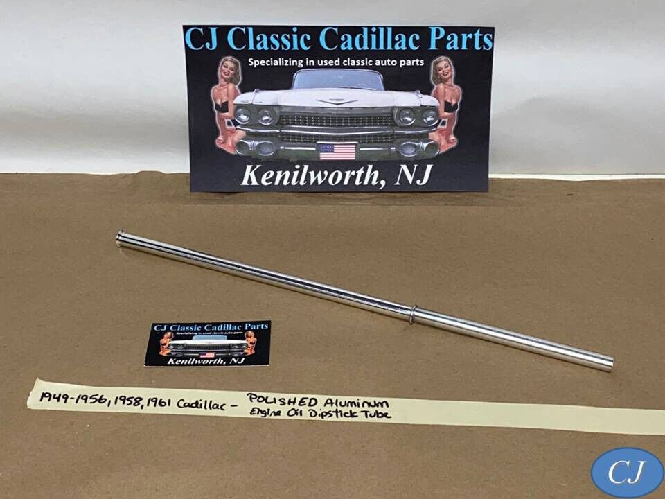NEW 49-56, 58, 61 Cadillac 331/365/390 POLISHED ALUMINUM OIL DIPSTICK TU... - $113.84