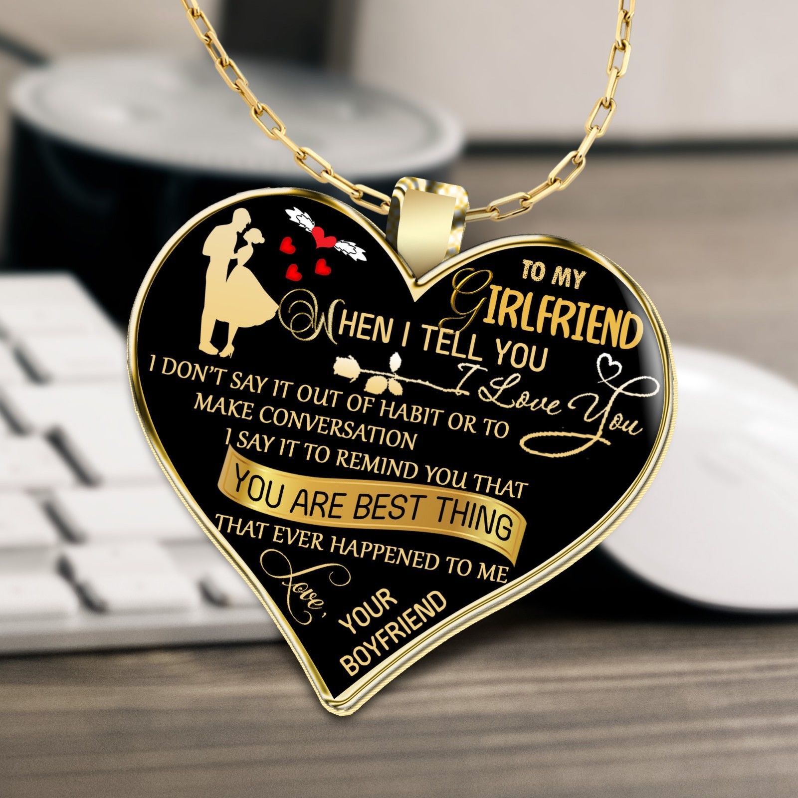 Girlfriend necklace: You are best thing that ever happened to me - $25.95