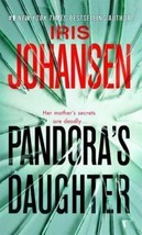 Pandora&#39;s Daughter Iris Johansen 2008 Paperback Thriller Secrets Destiny Terror - £8.14 GBP