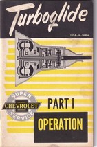 Chevrolet Turboglide Operation Part I Service Manual Chevy 1958 - $7.43