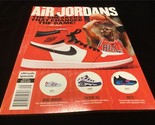 A360Media Magazine Air Jordans The Sneakers That Changed The Game! - £9.43 GBP