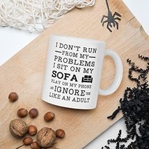 I Dont Run From My Problems I Sit On My Sofa Play On My Phone mug, Sarcastic Co - £14.21 GBP+