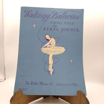 Vintage Sheet Music, Waltzing Ballerina Piano Solo by Beryl Joyner, Willis 1953 - £11.60 GBP