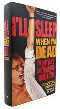 Crystal Zevon I&#39;ll Sleep When I&#39;m Dead The Dirty Life And Times Of Warren Zevon - $84.95