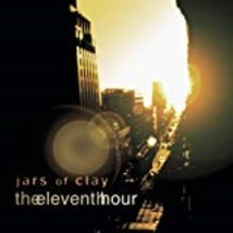 The Eleventh Hour by Jars of Clay Cd - £8.78 GBP