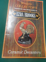 Book- EZRA BROOKS Western Collectors Handbook and Pricebook DECANTERS - $9.49