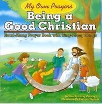 Being a Good Christian Read-Along Prayer Book with Sing-Along Songs (My Own Pray - £9.61 GBP