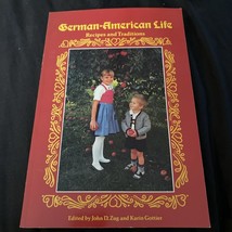 German-American Life: Recipes and Traditions by Zug, John D. Book - £3.73 GBP