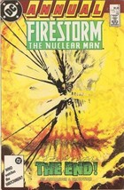 Fury of Firestorm: The Nuclear Man Annual #5 1987 [Comic] John Ostrander and Joe - £7.71 GBP