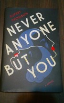 Never Anyone But You A Novel By Rupert Thomson Hardcover 2018 - $9.90