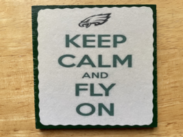 Philadelphiaa Eagles &quot;Keep Calm and Fly on&quot;wood  coaster  - $6.84 CAD