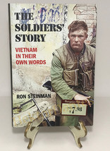 The Soldiers&#39; Story: Vietnam in Their Own Words by Ron Steinman (2000, HC) - £9.54 GBP