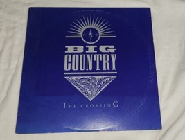 Big Country THe Crossing Vinyl 33 Record Album 422-812 870-1 - £20.36 GBP