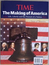 TIME The Making of America:  Life, Liberty and the Pursuit of a Nation, 2005 - £7.04 GBP
